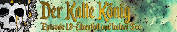 Der kalte König - Episode 13