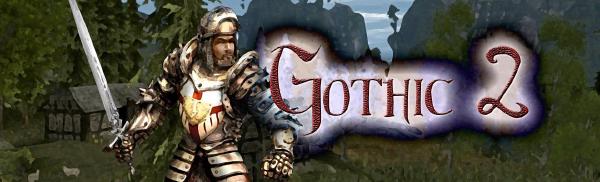 Watch me, Senpai | Gothic 2 - Episode 3
