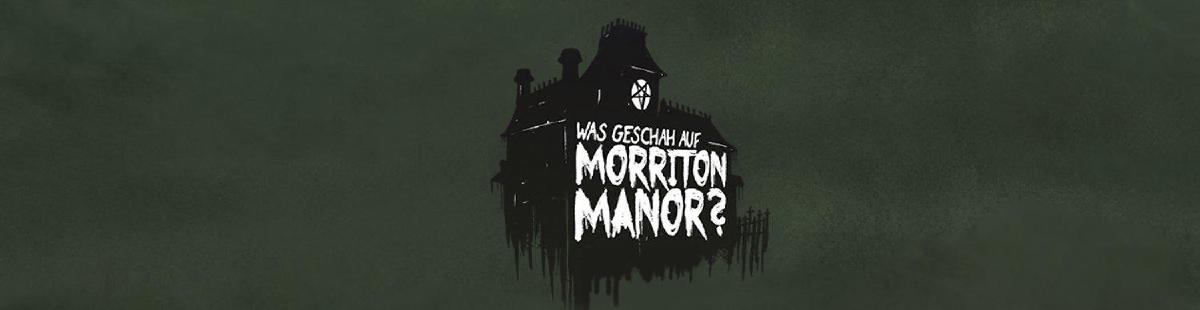 Review: Was geschah auf Morriton Manor? (2)